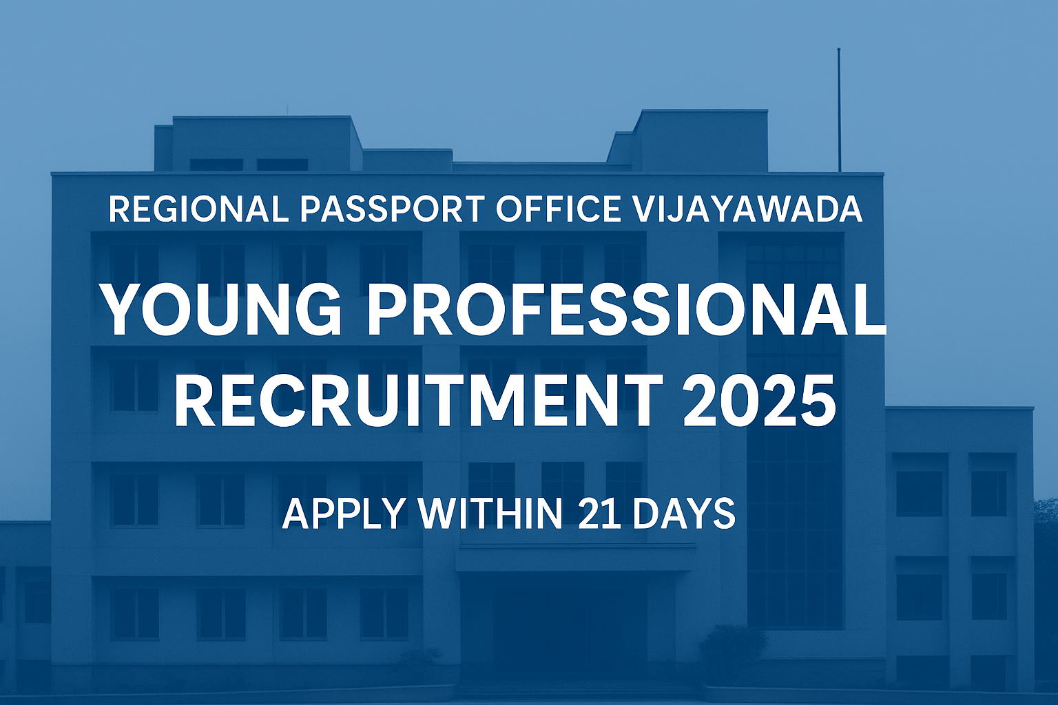 Regional Passport Office Vijayawada Young Professional Recruitment 2025 official banner