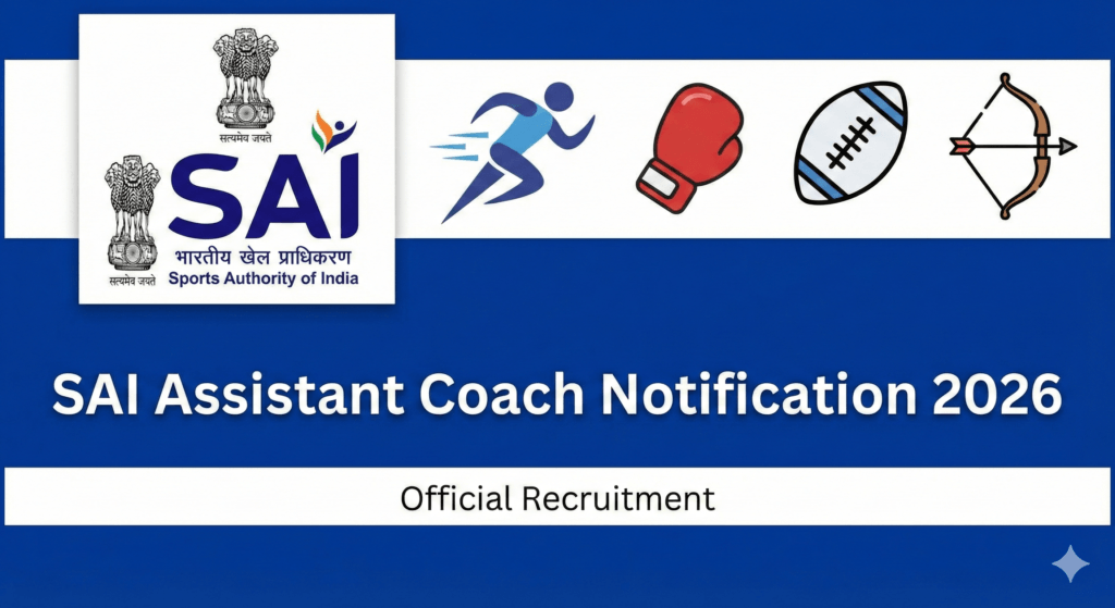 SAI Assistant Coach Recruitment 2026 official notification image