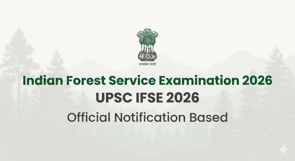 Indian Forest Service Examination 2026 official notification banner